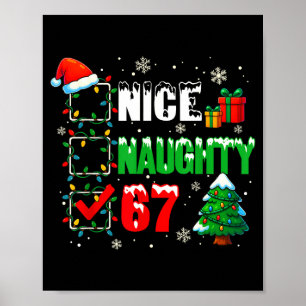 Funny 6-7 Meme Nice Naughty 67 Christmas Brain Rot Poster