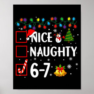 Funny 6-7 Meme Nice Naughty 67 Christmas Brain Rot Poster