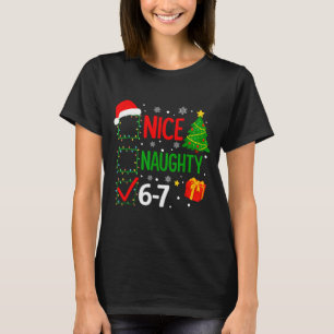 Funny 6-7 Meme Nice Naughty 67 Christmas Brain Rot T-Shirt