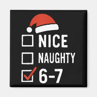 Funny 6-7 Meme Nice Naughty Christmas, Six Seven C