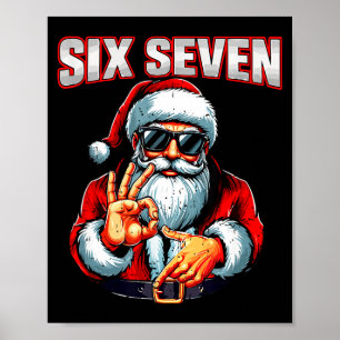 Funny 6 7 Meme Santa Christmas Men And Boys  Poster