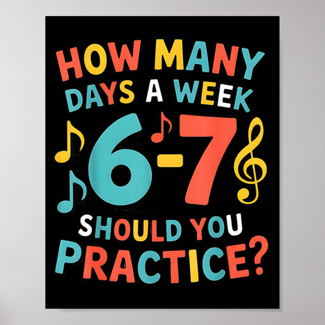 Funny 6 7 Meme Six Seven For Music Teacher  Poster (Front)