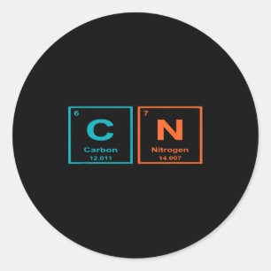 Funny 6 7 Periodic Table Carbon Nitrogen Humor  Classic Round Sticker