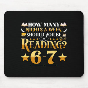 Funny 6-7 Reading Meme Quote Teacher Librarian Boo Mouse Pad