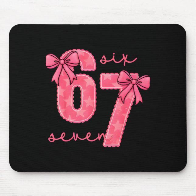 Funny 6 7 Six Seven 67 Meme Valentines Day  Mouse Pad (Front)