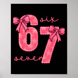 Funny 6 7 Six Seven 67 Meme Valentines Day  Poster