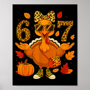 Funny 6 7 Thanksgiving Leopard Bow Turkey Six Seve Poster