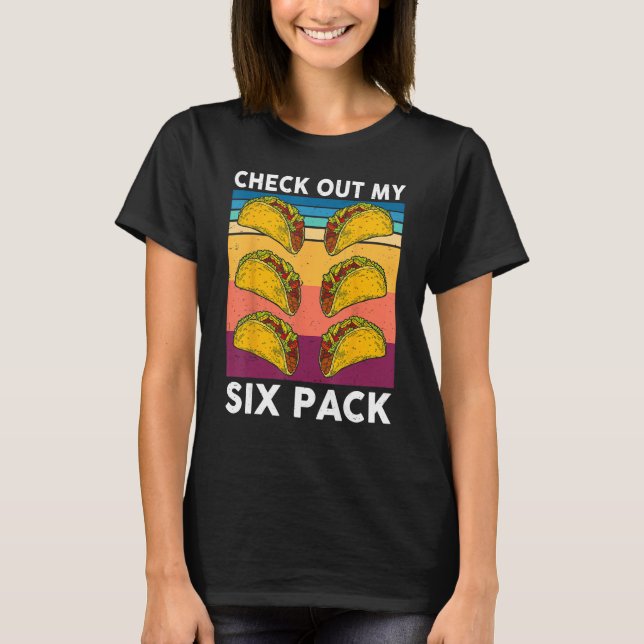 Funny 6 Pack Mexican Gym Cinco De Mayo Fitness Tac T-Shirt (Front)