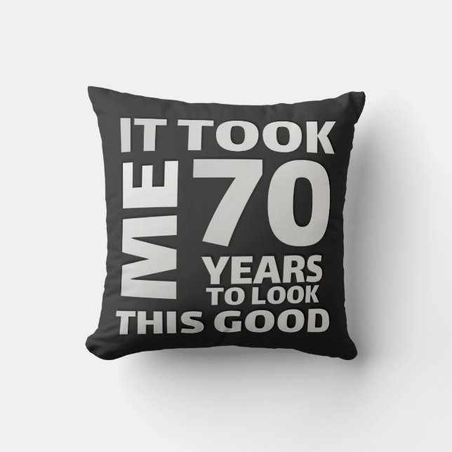 Funny 70 years old saying quote cushion (Front)