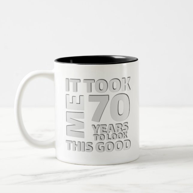 Funny 70 years old saying quote Two-Tone coffee mug (Left)