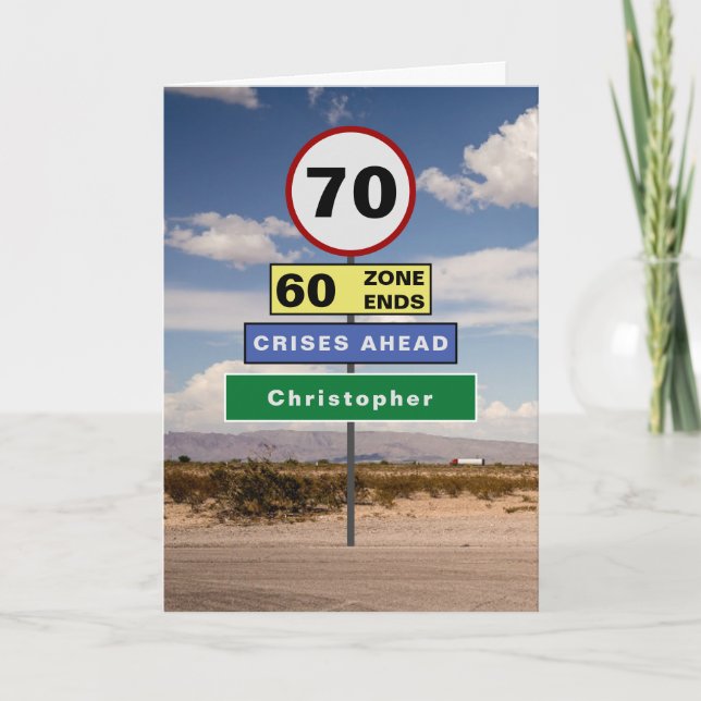 Funny 70th Birthday Humour Road Signs Add Your Nam Card (Front)