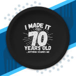 Funny 70th Birthday Quote Sarcastic 70 Year Old Paper Plate<br><div class="desc">This funny 70th birthday design makes a great sarcastic humour joke or novelty gag gift for a 70 year old birthday theme or surprise 70th birthday party! Features "I Made it to 70 Years Old... Nothing Scares Me" funny 70th birthday meme that will get lots of laughs from family, friends,...</div>