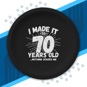 Funny 70th Birthday Quote Sarcastic 70 Year Old Paper Plate