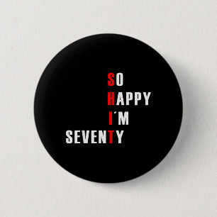 Funny 70th Birthday Shirt 1950 Hilarious 70 Years 6 Cm Round Badge