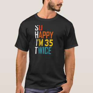 Funny 70th Birthday  Vintage Retro Humor 70 Years  T-Shirt