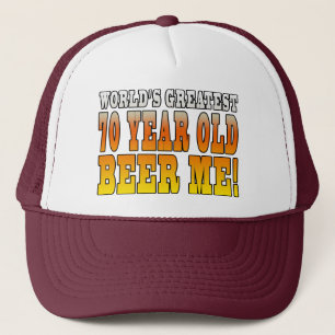 Funny 70th Birthdays : Worlds Greatest 70 Year Old Trucker Hat