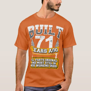 Funny 71st Birthday Shirt Vintage Built 71 Years A