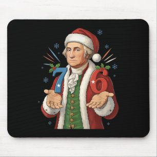 Funny 7-6 6-7 George Washington Santa 67 Meme Chri Mouse Pad