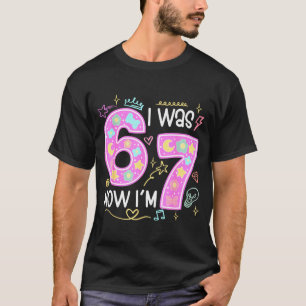 Funny 7 Year Old Birthday I Was 6 Now I'm 7 Meme T T-Shirt