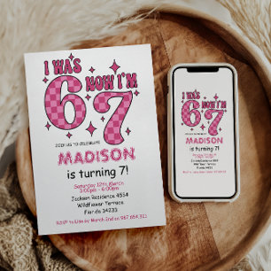 Funny 7th Birthday   “I Was 6, Now 7” Party Invitation