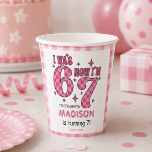Funny 7th Birthday “I Was 6, Now 7” Party Paper Cups
