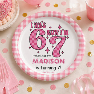 Funny 7th Birthday   “I Was 6, Now 7” Party Paper Plate