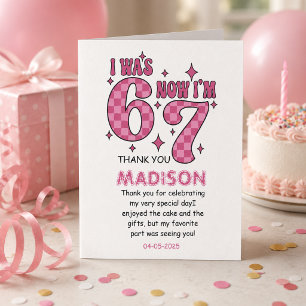 Funny 7th Birthday   “I Was 6, Now 7” Party Thank You Card