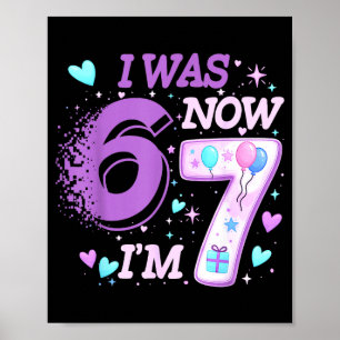 Funny 7th birthday kid i was 6 i'm 7 six 67 meme  poster