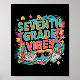 Funny 7th Grade Vibes Back To School Teacher Kid O Poster