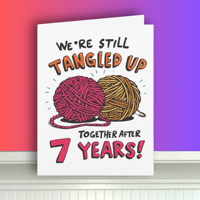 Funny 7th Wedding Anniversary Tangled wool Card (Creator Uploaded)