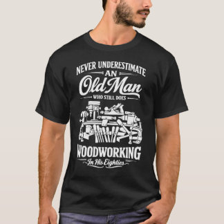 Funny 80 Year Old Woodworker Still Working Vintage T-Shirt