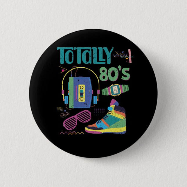 Funny 80s Music Old School 1980s Party 6 Cm Round Badge (Front)