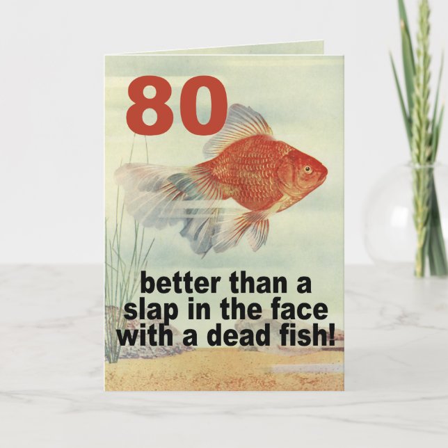 Funny 80th Birthday Card (Front)