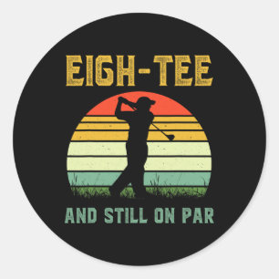 Funny 80th Birthday Golf Pun Golfing 80 Year Old G Classic Round Sticker