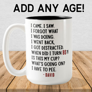 Funny 80th Birthday Hilarious Old Age Joke Custom Two-Tone Coffee Mug