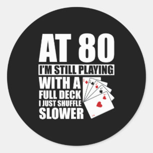Funny 80th Birthday Ker Player 80 Year Old  Classic Round Sticker