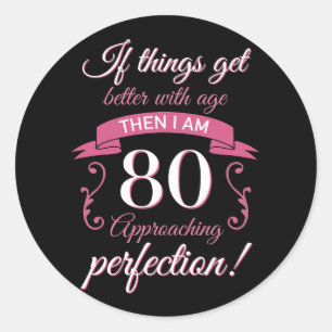 Funny 80th Birthday 'Perfection' Classic Round Sticker