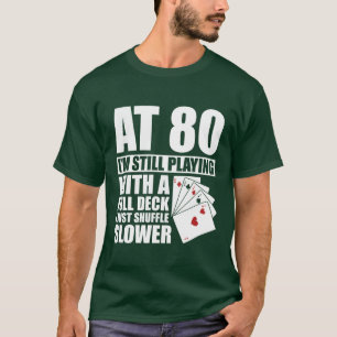 Funny 80th Birthday Poker Player 80 Year Old retro T-Shirt