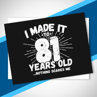 Funny 81st Birthday Quote Sarcastic 81 Year Old Postcard
