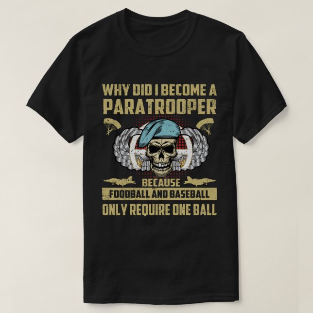 Funny 82nd 101st Airborne Paratrooper Military T-Shirt (Design Front)