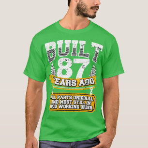 Funny 87th Birthday Shirt Vintage Built 87 Years A