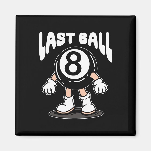 Funny 8 Ball Billiard Pool Player Eight Ball Billi Magnet (Front)