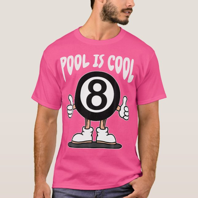 Funny 8 Ball Billiard Pool Player Eight Ball Billi T-Shirt (Front)