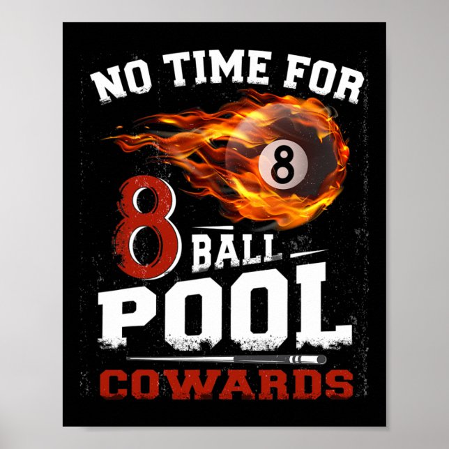 Funny 8 Ball Pool Billiards Player Quote Team Leag Poster (Front)