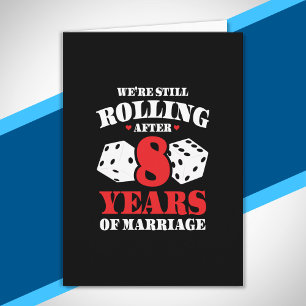 Funny 8th Anniversary Couples Married 8 Years Card