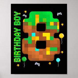 Funny 8th Birthday Pixel Game Birthday Boy 8 Year  Poster