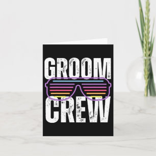Funny 90s Groom Crew Sungles Bachelor Wedding  Card