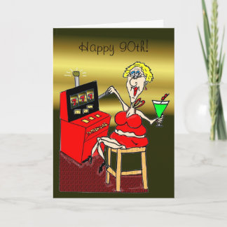 Funny 90th Birthday Card for Her – Hot Mama Lucky 