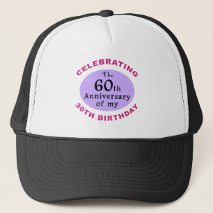 Funny 90th Birthday Gag Gifts Trucker Hat
