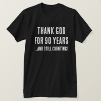 Funny 90th Birthday Milestone Christian Religious